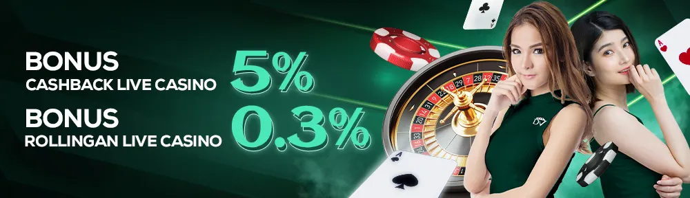 Bonus Cashback & Rollingan Live Casino